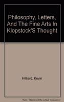 Philosophy, Letters and the Fine Arts in Klopstock's Thought