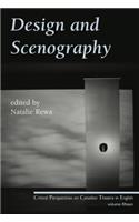 Design and Scenography: Critical Perspectives on Canadian Theatre in English, Vol. 15(15 Critical Perspectives on Canadian Theatre in English)