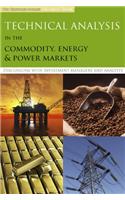 Technical Analysis in the Commodity, Energy & Power Markets
