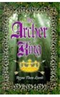 The Archer King