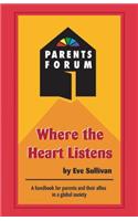 Where the Heart Listens