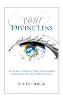 Your Divine Lens