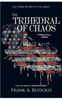 Trihedral of Chaos