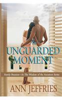 Unguarded Moment
