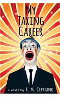 My Taxing Career