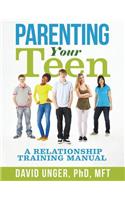 Parenting Your Teen