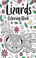 Lizards Coloring Book: Adult Coloring Books for Lizards Lovers, Mandala Style Patterns and Relaxing