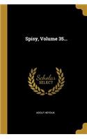 Spisy, Volume 35...
