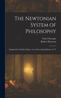 Newtonian System of Philosophy