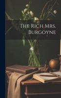 Rich Mrs. Burgoyne