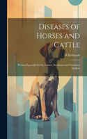 Diseases of Horses and Cattle