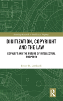 Digitization, Copyright and the Law