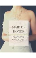 Maid Of Honor Planning Checklist