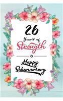 26 Years Sober: Lined Journal / Notebook / Diary - Happy Soberversary - 26th Year of Sobriety - Fun Practical Alternative to a Card - Sobriety Gifts For Women Who A
