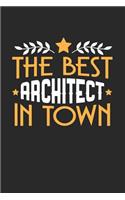 The Best Architect in Town