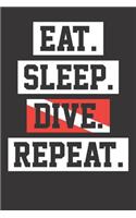 Notebook: Dot Grid Dotted 6x9 120 Pages Diving Flag Eat Sleep Repeat Funny Diver Gift