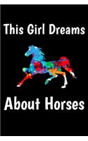 This Girl Dreams About Horses