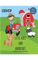 Oliver Little Acres Farm Adventures: Draw & Write Journal: Create Your Own Stores, Includes Vocabulary List and Farm Animal Pictures for Inspiration - Personalized with Child's Name