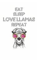 Eat Sleep Love Llamas Repeat
