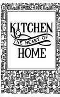 Kitchen The Heart Of Home