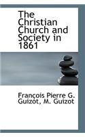 The Christian Church and Society in 1861