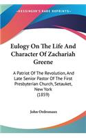 Eulogy On The Life And Character Of Zachariah Greene