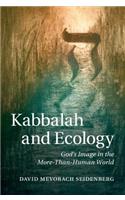 Kabbalah and Ecology