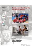 Training and Coaching the Paralympic Athlete