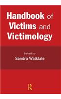 Handbook of Victims and Victimology