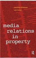 Media Relations in Property