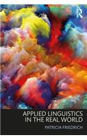 Applied Linguistics in the Real World