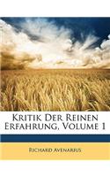 Kritik Der Reinen Erfahrung, Volume 1