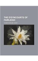The D'Eyncourts of Fairleigh