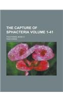 The Capture of Sphacteria; Thucydides, Book IV Volume 1-41