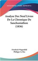 Analyse Des Neuf Livres De La Chronique De Sanchuniathon (1836)