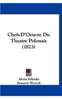 Chefs-d'Oeuvre Du Theatre Polonais (1823)