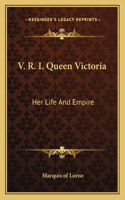 V. R. I. Queen Victoria