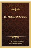 Making of Citizens