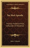 Tar Heel Apostle