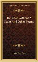The Coat Without a Seam and Other Poems