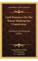 Lord Penzance on the Bacon-Shakespeare Controversy