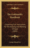 Goldsmith's Handbook