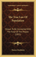 True Law of Population