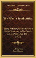 The Fifes in South Africa