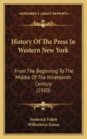 History Of The Press In Western New York