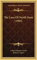 Laos Of North Siam (1903)