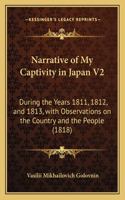 Narrative of My Captivity in Japan V2