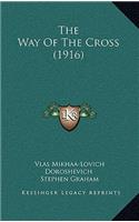 The Way Of The Cross (1916)
