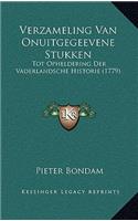 Verzameling Van Onuitgegeevene Stukken