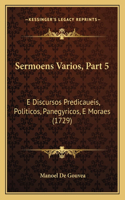 Sermoens Varios, Part 5